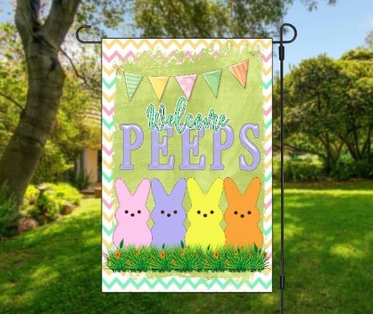 WELCOME PEEPS GARDEN FLAG