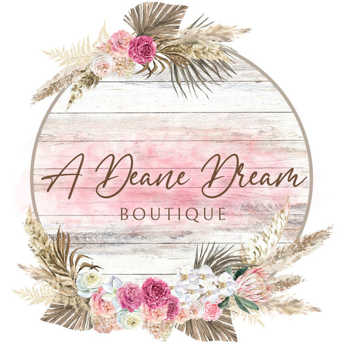 A Deane Dream Boutique 