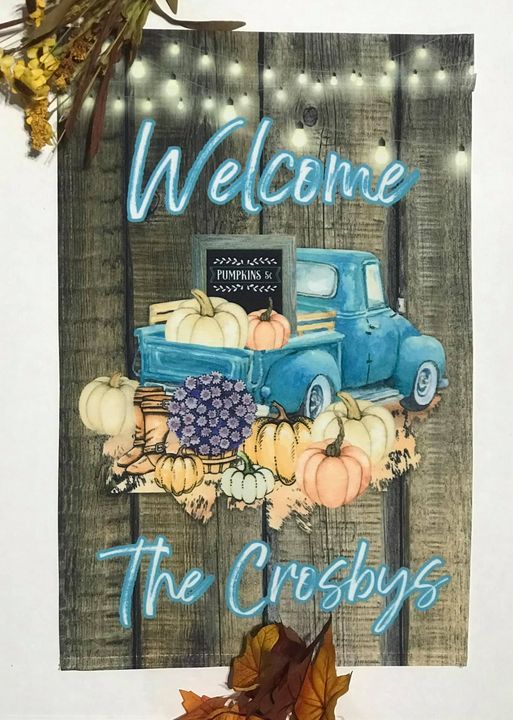 Welcome Personalized Fall Truck Garden Flag