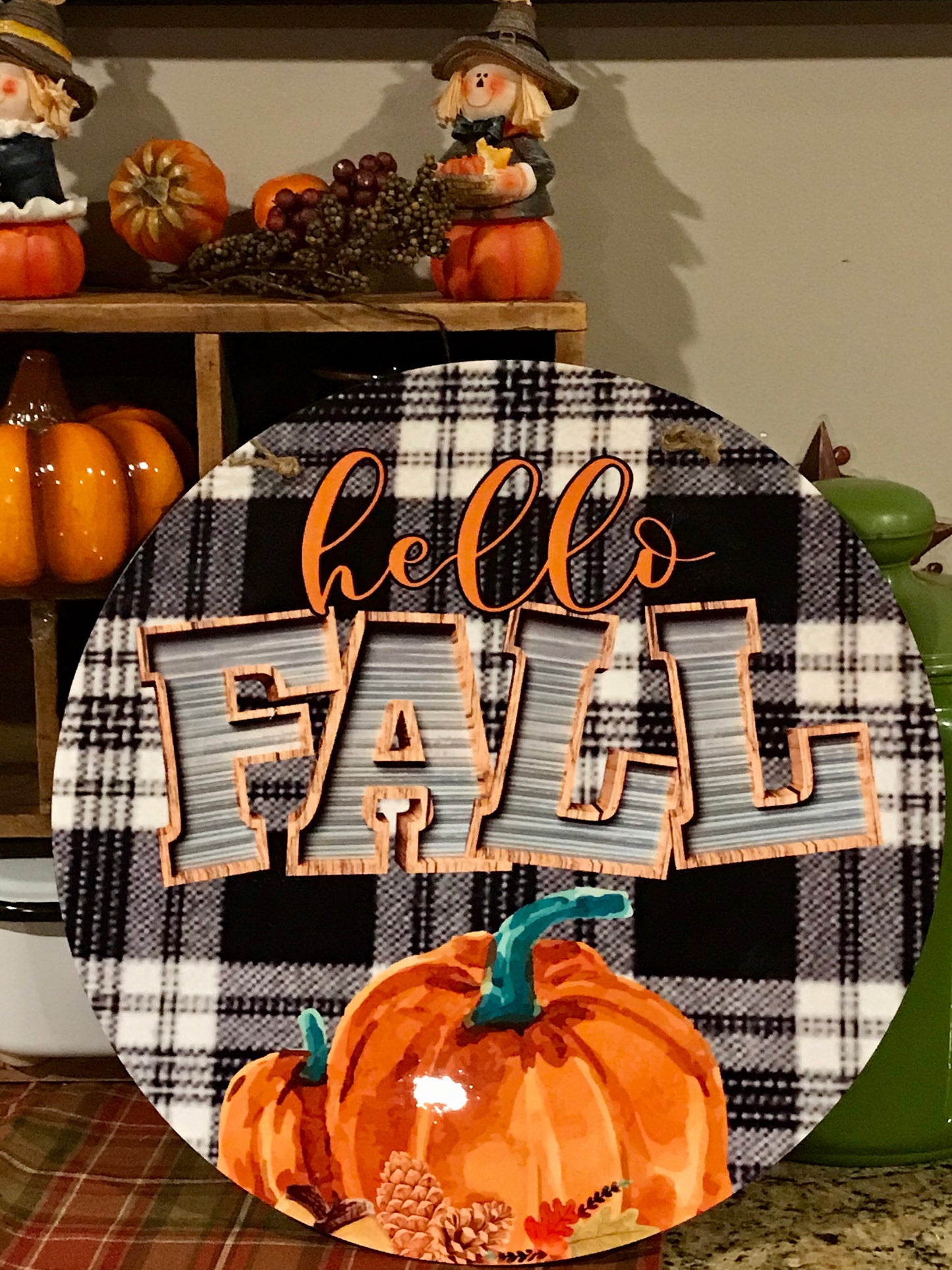 WELCOME YOUR GUESTS WITH A HELLO FALL SIGN