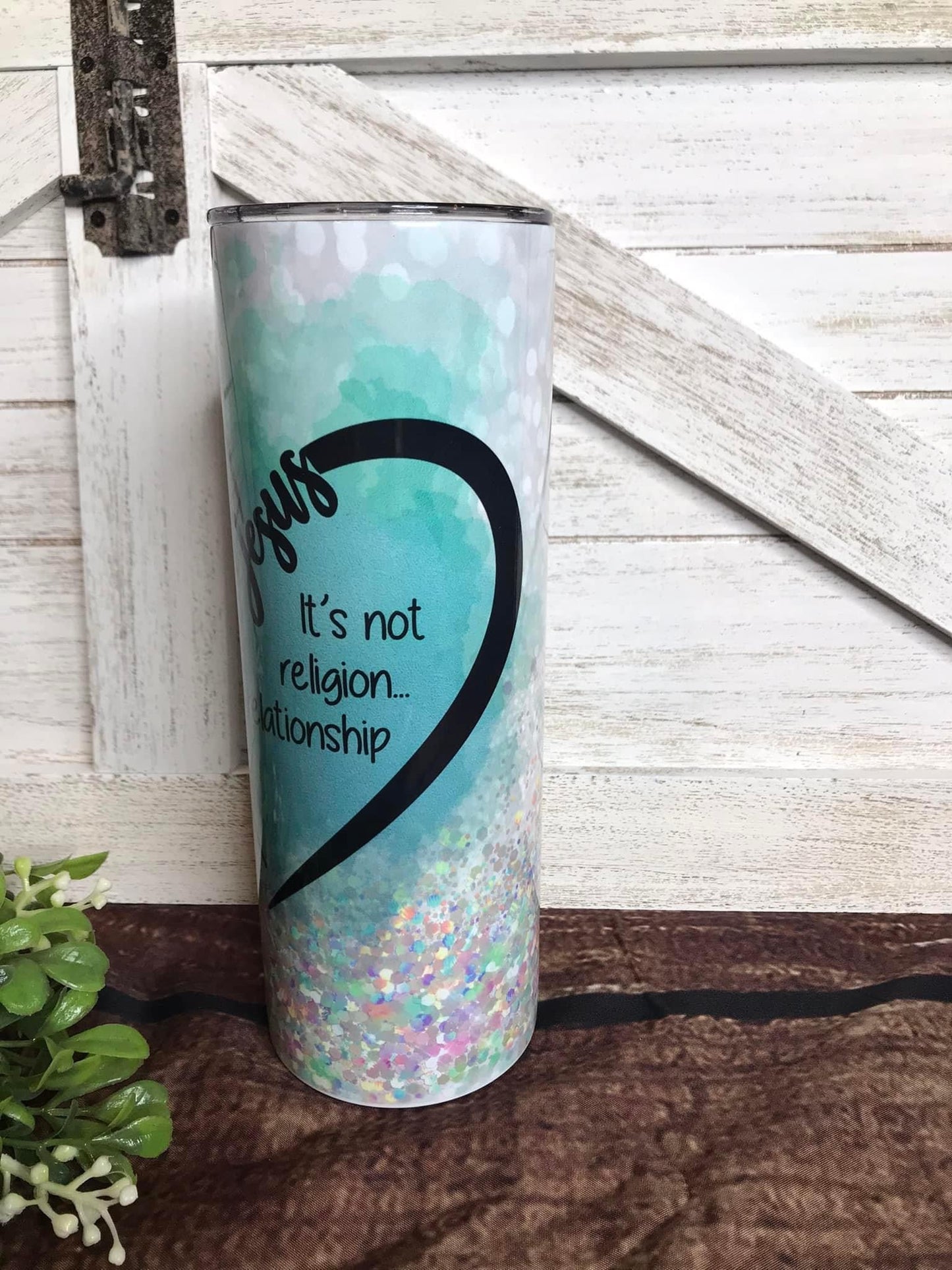 JESUS IS NOT A RELIGION ITS A RELATIONSHIP INSULATED TUMBLER